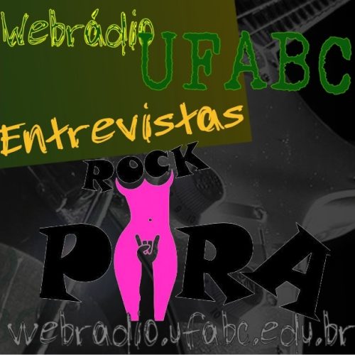 ENTREVISTAS WEBRÁDIO UFABC - RockPira
